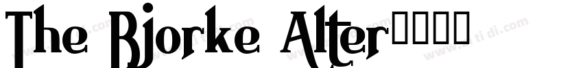 The Bjorke Alter字体转换